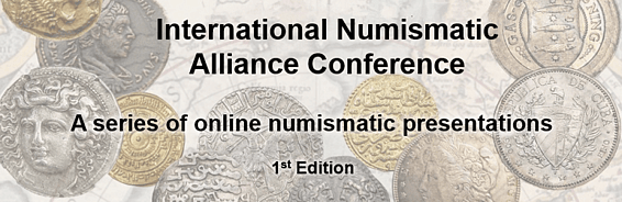 1st International Numismatic Alliance Conference